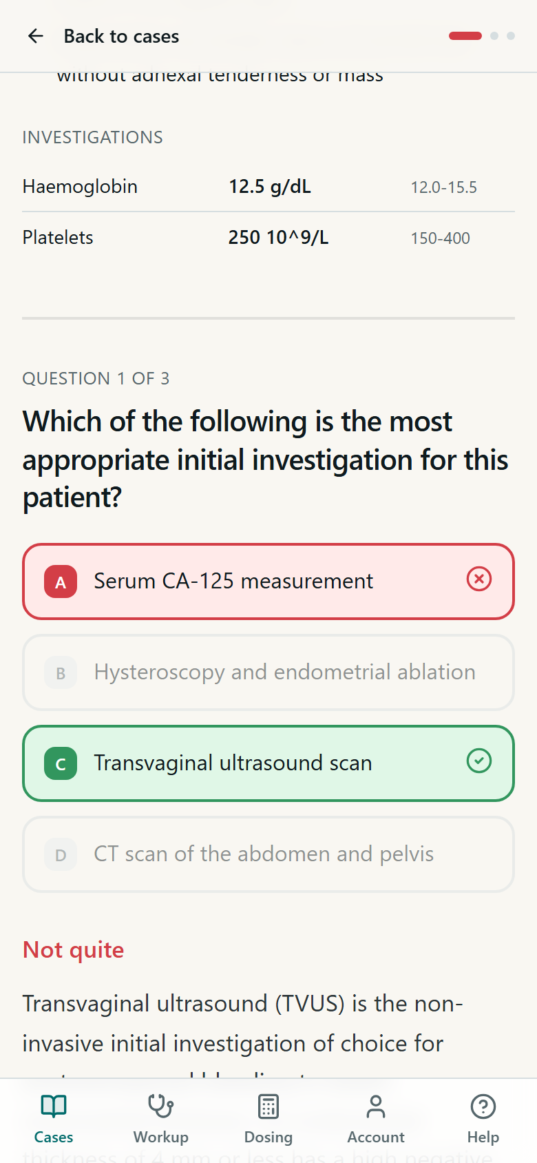 The reveal marks the right answer and yours, and explains both: why the correct option is correct, and why each of the others is wrong. The wrong ones are where the learning is.